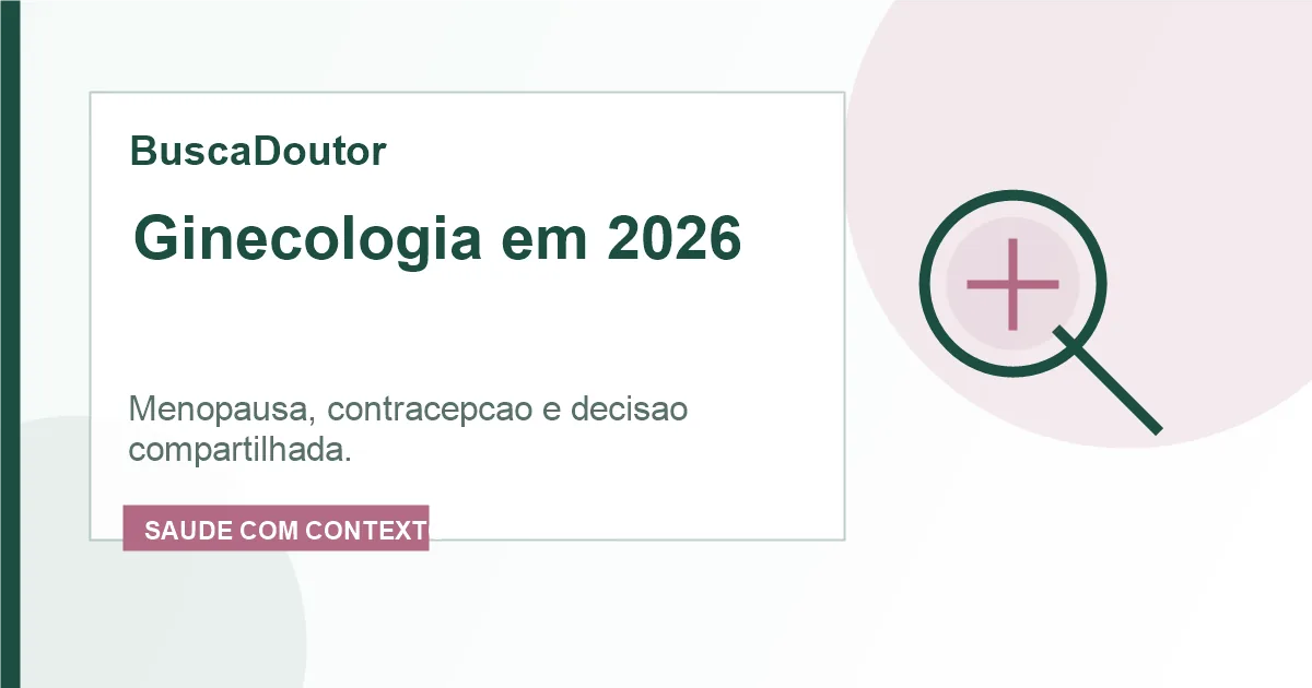 Imagem editorial do artigo: Ginecologia em 2026: menopausa, contracepção e decisão compartilhada no centro do cuidado