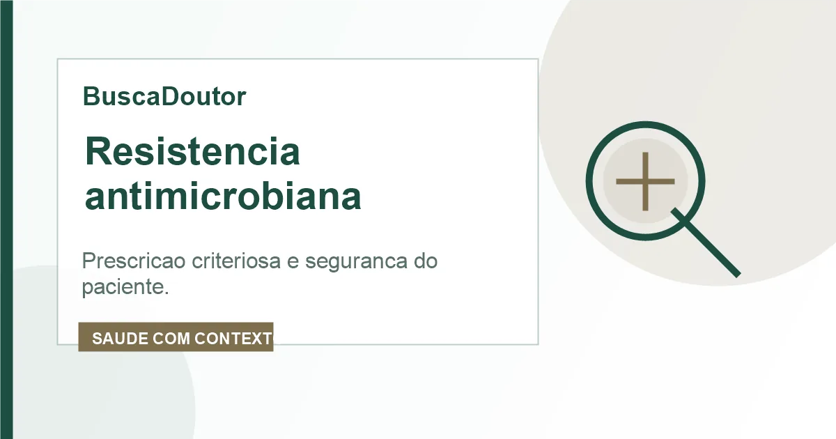 Imagem editorial do artigo: Resistência antimicrobiana em 2025: o que muda na rotina de clínicas, consultórios e odontologia