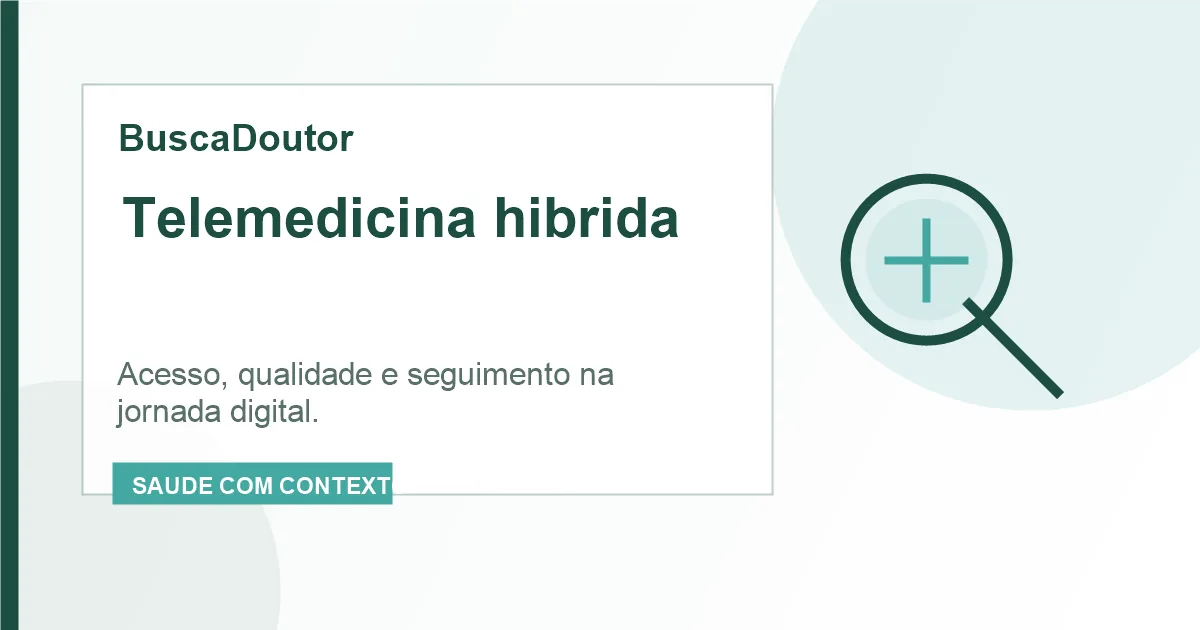 Imagem editorial do artigo: Telemedicina híbrida: quando o digital melhora acesso sem empobrecer o cuidado
